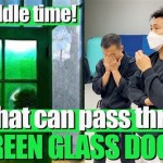 Mind Riddles Like Green Glass Door